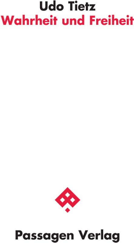 Wahrheit und Freiheit
