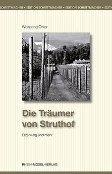 Die Träumer von Struthof