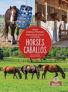 Caballos (Horses) Bilingual Eng/Spa
