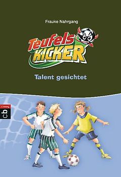 Die Teufelskicker - Talent gesichtet