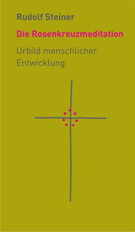 Die Rosenkreuzmeditation