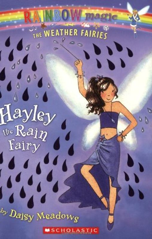 Hayley the Rain Fairy (Rainbow Magic: Weather Fairies)