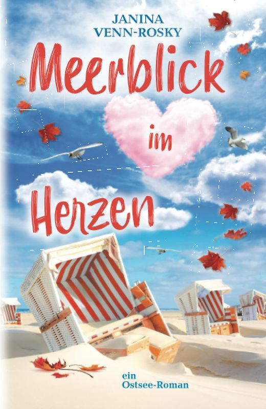 Meerblick im Herzen - Janina Venn-Rosky [Taschenbuch]