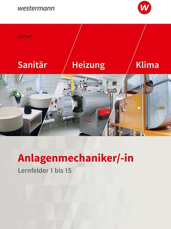 Anlagenmechaniker/-in Sanitär-, Heizungs- und Klimatechnik