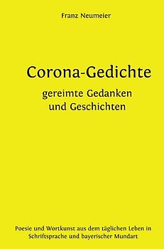 Corona-Gedichte | gereimte Gedanken und Geschichten