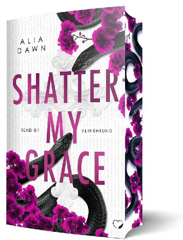 Shatter My Grace: Sündige Verführung (Dark Romance)