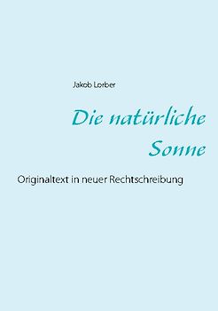 Die natürliche Sonne