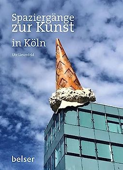 Spaziergänge zur Kunst in Köln