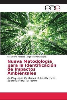 Nueva Metodología para la Identificación de Impactos Ambientales