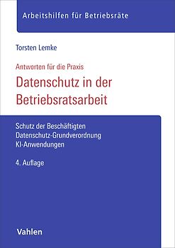 Datenschutz in der Betriebsratsarbeit
