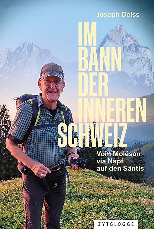 Im Bann der inneren Schweiz