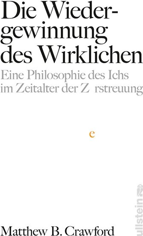 Die Wiedergewinnung des Wirklichen
