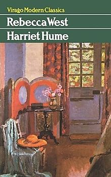 Harriet Hume (Virago Modern Classics, Band 408)