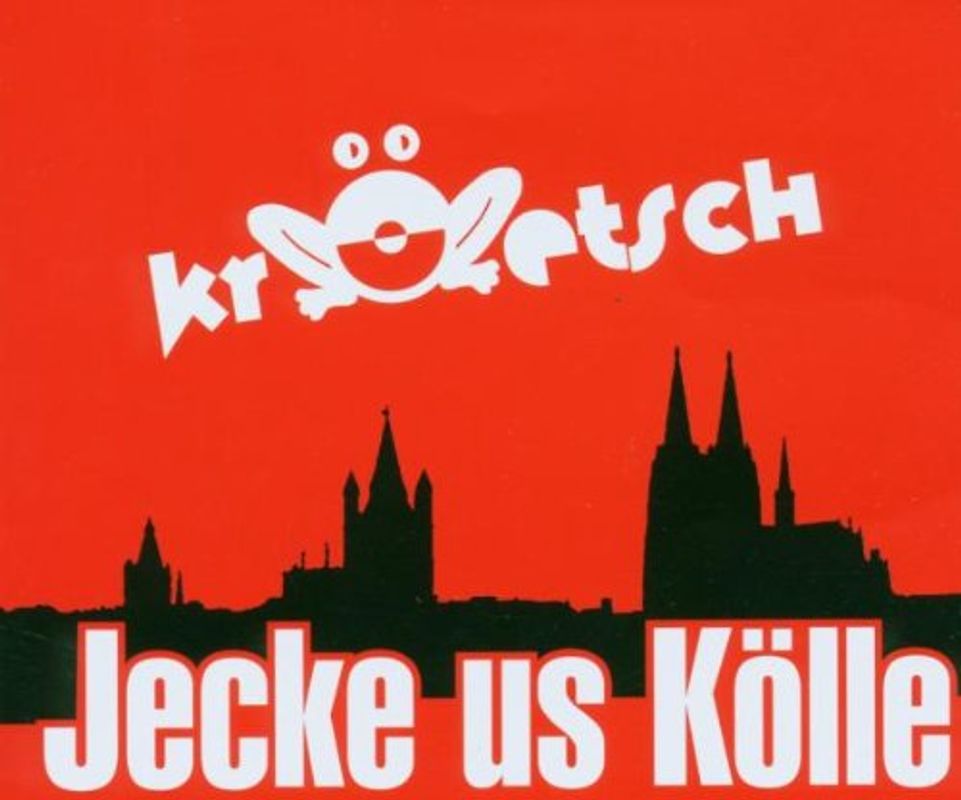 De Kröetsch - Jecke Us Kölle