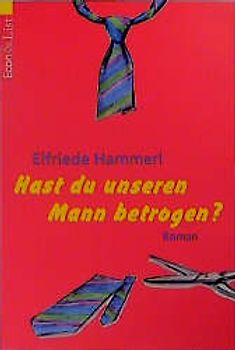 Hast du unseren Mann betrogen?. Econ Unterhaltung Aktion - Zwölf Männer hat das Jahr: Freche Bücher für schlaue Frauen