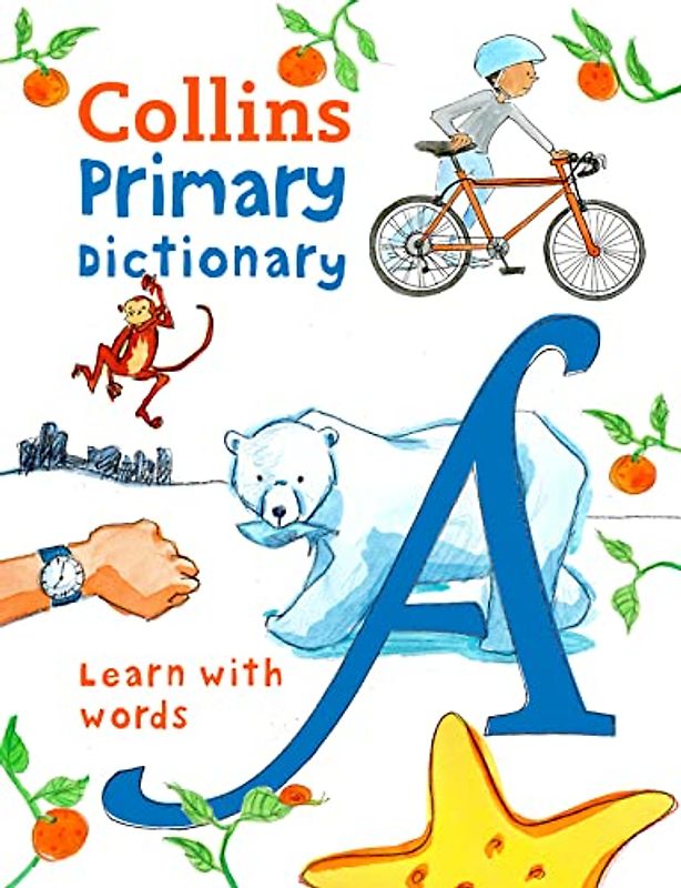 Primary Dictionary: Illustrated dictionary for ages 7+ (Collins Primary Dictionaries)