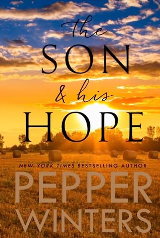 The Son & His Hope