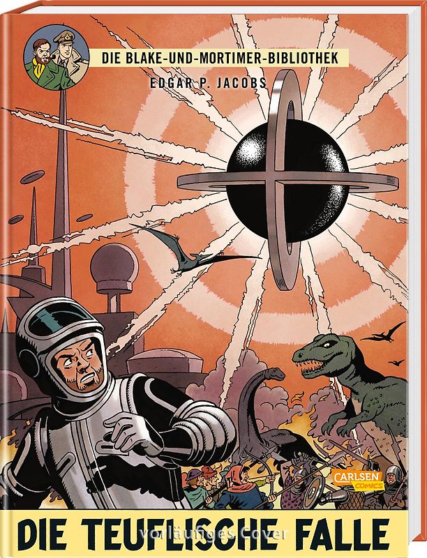 Blake und Mortimer Bibliothek 6: Die teuflische Falle