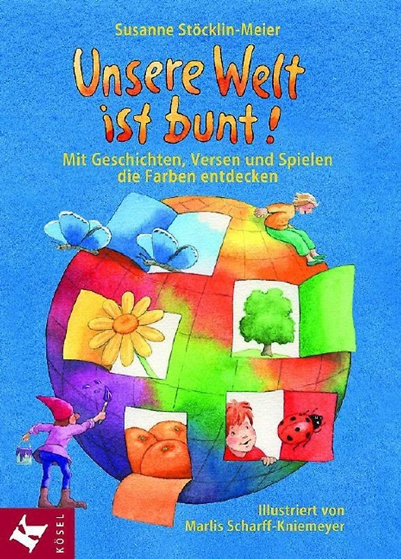 Unsere Welt ist bunt!