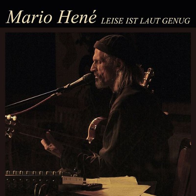 Hené,Mario - Leise Ist Laut Genug