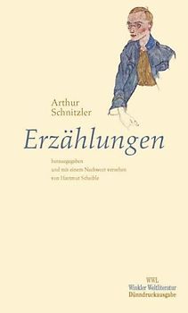 Arthur Schnitzler. Erzählungen