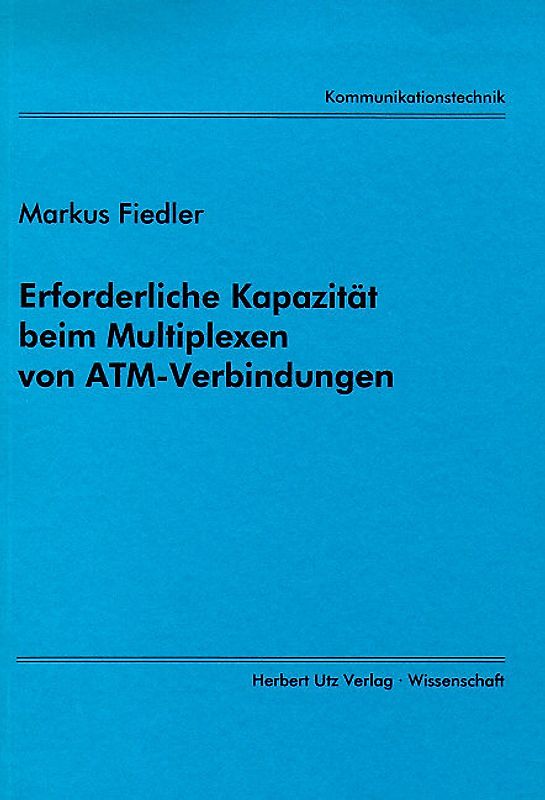 Erforderliche Kapazität beim Multiplexen von ATM-Verbindungen