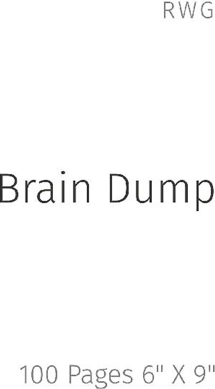 Brain Dump