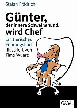 Günter, der innere Schweinehund, wird Chef