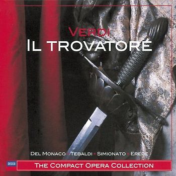 Mario del Monaco - Giuseppe Verdi - Il Trovatore (Opern-Gesamtaufnahme)