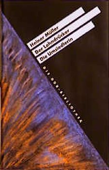 Der Lohndrücker /Die Umsiedlerin