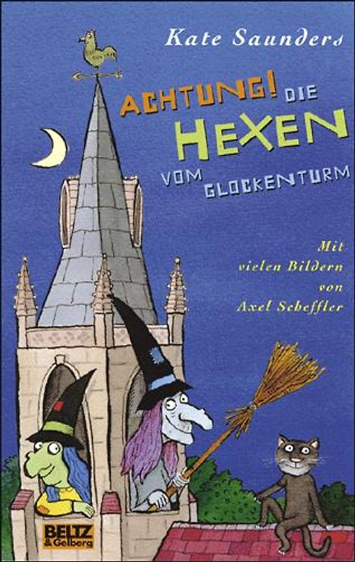 Achtung, die Hexen vom Glockenturm!
