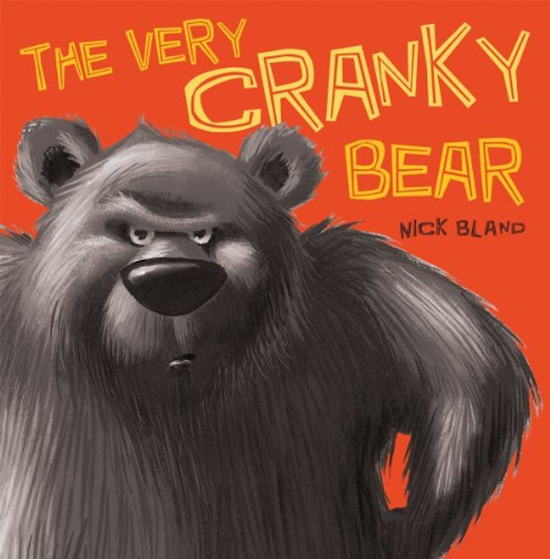 The Very Cranky Bear