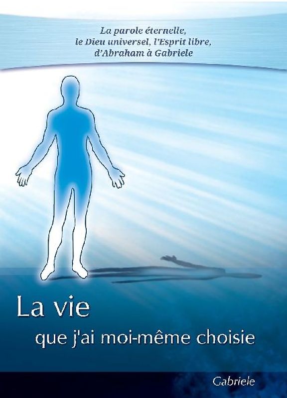 La vie que j'ai moi-même choisie