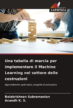 Una tabella di marcia per implementare il Machine Learning nel settore delle costruzioni