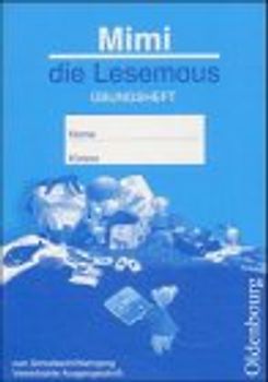 Mimi die Lesemaus - Ausgabe B (Neuausgabe für alle Bundesländer)..... Übungsheft - Vereinfachte Ausgangsschrift