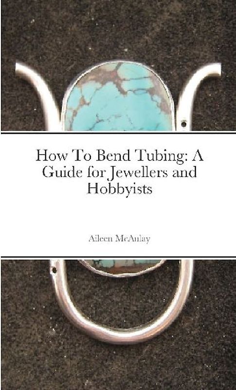 How To Bend Tubing