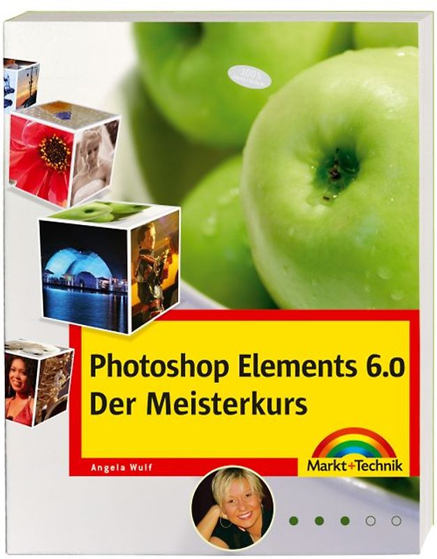 Photoshop Elements 6 - Meisterkurs