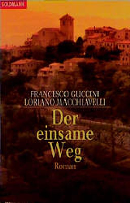 Der einsame Weg