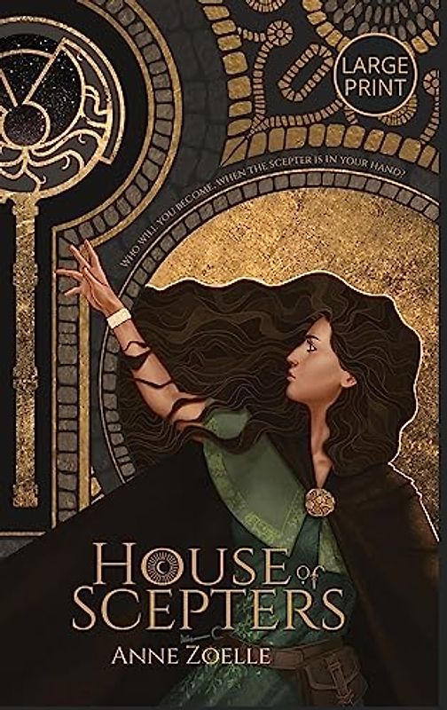 House of Scepters - Large Print Hardback (Scepter Series - Large Print Hardback, Band 1)