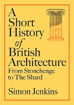 A Short History of British Architecture