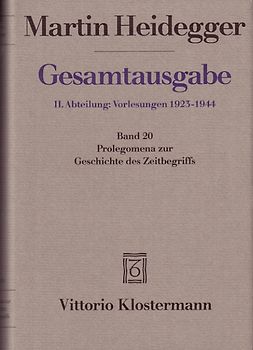 Prolegomena zur Geschichte des Zeitbegriffs (Sommersemester 1925)