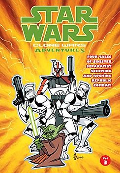 Clone Wars Adventures: Volume 3: v. 3 (Star Wars: Clone Wars Adventures) - Haden Blackman