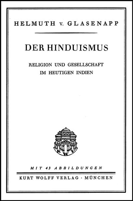 Der Hinduismus, Religion und Gesellschaft im heutigen Indien