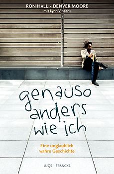Genauso anders wie ich