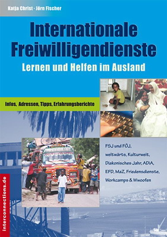 Internationale Freiwilligendienste - Lernen und Helfen im Ausland