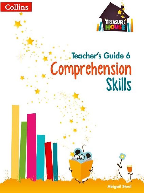 Treasure House - Comprehension Teacher Guide 6