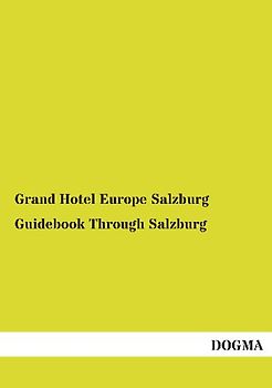 Guidebook Through Salzburg