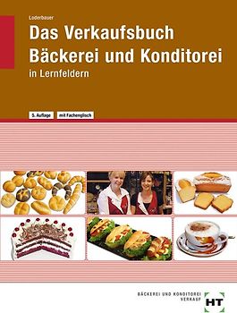 Das Verkaufsbuch Bäckerei und Konditorei