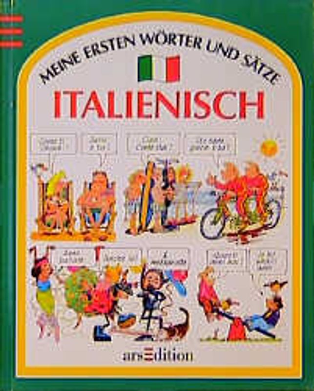 Meine ersten Wörter und Sätze: Italienisch. Sprachführer
