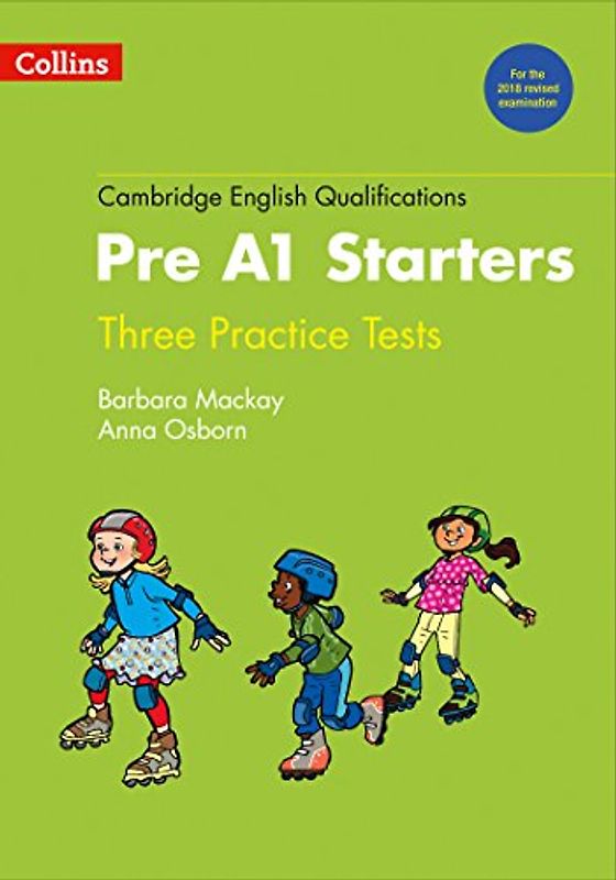 Practice Tests for Pre A1 Starters: Yle (Cambridge English Qualifications)